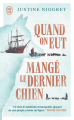 Couverture Quand on eut mangé le dernier chien Editions J'ai Lu 2024
