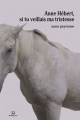 Couverture Anne Hébert, si tu veillais ma tristesse  Editions Hamac 2024