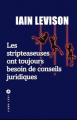 Couverture Les stripteaseuses ont toujours besoin de conseils juridiques Editions Liana Lévi (Littérature étrangère) 2024