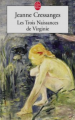 Couverture Les trois naissances de Virginie Editions Le Livre de Poche 2004