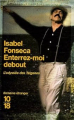 Couverture Enterrez-moi debout Editions 10/18 (Domaine étranger) 2005