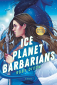 Couverture Ice Planet Barbarians, tome 1 : Ice Planet Barbarians Editions Berkley Books 2021