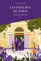Couverture Les parures de Paris, tome 2 : Les révoltés Editions Jeanne & Juliette 2024