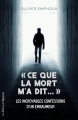 Couverture Ce que la mort m'a dit  Editions de l'Opportun 2022