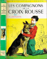 Couverture Les compagnons de la Croix-Rousse / Les Six Compagnons de la Croix-Rousse Editions Hachette (Bibliothèque Verte) 1961