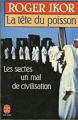 Couverture La tête du poisson Editions Le Livre de Poche 1984