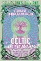 Couverture Celtic Ancient Origins: Stories Of People & Civilization Editions Flame Tree Publishing 2024