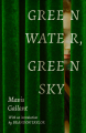 Couverture Ciel vert, ciel d'eau Editions Daunt Books Publishing 2024