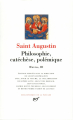 Couverture Œuvres (Saint Augustin), tome 3 Editions Gallimard  (Bibliothèque de la Pléiade) 2002