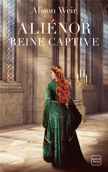 Couverture Aliénor : Reine captive