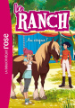 Couverture Le ranch, tome 28 : Au cirque ! Editions Hachette (Bibliothèque Rose) 2018