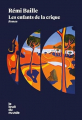 Couverture Les enfants de la crique Editions Le bruit du monde 2024