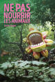 Couverture Ne pas nourrir les animaux Editions 180° 2024