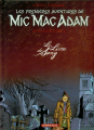 Couverture Mic Mac Adam, intégrale, tome 2 : Le Livre de Sang Editions Dargaud 2005