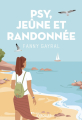 Couverture Psy, jeûne et randonnée Editions de la Loupe 2024