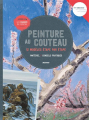 Couverture Peinture au couteau Editions Mango 2018