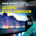 Couverture Le Sang de la trahison Editions Audible studios 2015