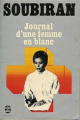 Couverture Journal d'une femme en blanc Editions Le Livre de Poche 1976