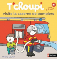 Couverture T'choupi visite la caserne des pompiers Editions Nathan 2023