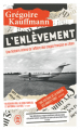 Couverture L'Enlèvement Editions J'ai Lu 2024