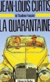 Couverture La quarantaine Editions du Rocher 1989