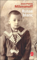 Couverture Russe blanc Editions Le Livre de Poche 2006