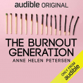 Couverture The Burnout Generation Editions Audible studios 2019