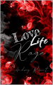 Couverture Love, Life, Rage, tome 1 Editions Autoédité 2024