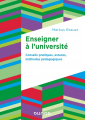 Couverture Enseigner à l'université : Conseils pratiques, astuces, méthodes pédagogiques Editions Dunod 2022