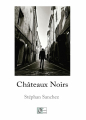 Couverture Châteaux noirs Editions Le poisson volant 2022