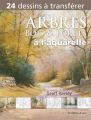 Couverture Arbres, bois & forets à l'aquarelle Editions de Saxe 2013