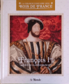 Couverture La Grande histoire des rois de France, tome 3 : François Ier le roi de la renaissance Editions Atlas 2023
