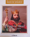 Couverture La Grande histoire des rois de France, tome 13 : Pépin le Bref, aux origines de l'empire Editions Atlas 2023