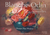 Couverture Blanche Odin : passion aquarelles Editions Equinoxe 2001
