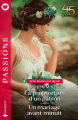 Couverture La proposition d'un patron, Un mariage avant minuit Editions Harlequin (Passions) 2023