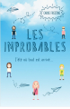 Couverture Les improbables Editions France Loisirs 2018