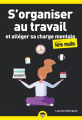 Couverture S'organiser au travail et alléger sa charge mentale pour les Nuls Editions First (Pour les nuls) 2020