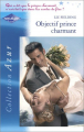 Couverture Objectif prince charmant - Un voisin bien trop séduisant Editions Harlequin (Azur) 2004