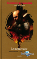 Couverture Dragonlance : L'Enclume du Temps, tome 1 : Le Mercenaire Editions Hachette 2023
