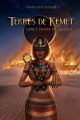 Couverture Terres de Kemet, tome 3 : L'Envol du Créateur Editions Autoédité 2024