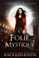 Couverture Les Sorcières de Hollow Cove, tome 08 : Folie Mystique Editions Autoédité 2023