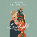 Couverture Lovelight, book 1: Lovelight Farms Editions Dreamscape Media 2022