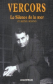 Couverture Le Silence de la mer et autres œuvres  Editions Omnibus 2002