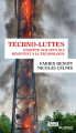 Couverture Techno-luttes : Enquête sur ceux qui résistent à la technologie Editions Seuil 2022