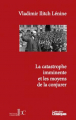 Couverture La catastrophe imminente et les moyens de la conjurer Editions Les bons caractères 2019