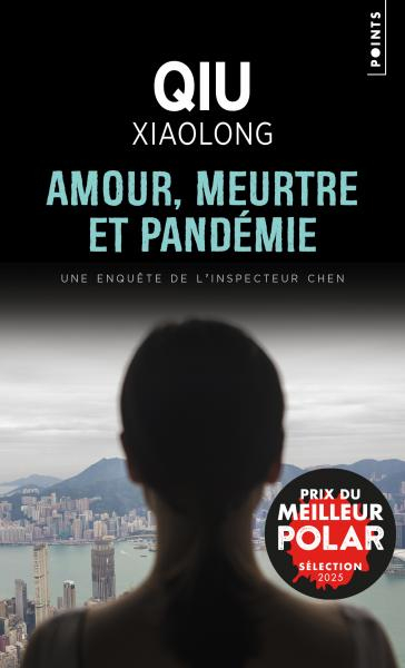 Amour, meurtre pandémie Xialong