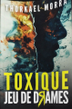 Couverture Toxique jeu de drames Editions Autoédité 2024