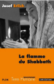 Couverture La Flamme du Shabbath Editions Plon (Terre humaine) 2011