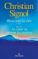 Couverture Bleus sont les étés suivi de Le Coeur va où vont les rivières Editions Albin Michel 2024