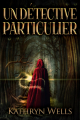 Couverture Un Détective particulier Editions Next Chapter 2022